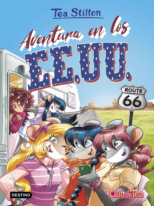 Title details for Aventura en los EE.UU. by Tea Stilton - Available